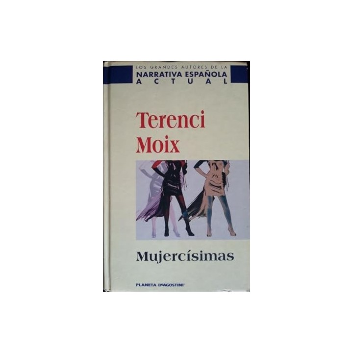 Mujercísimas - Terenci Moix